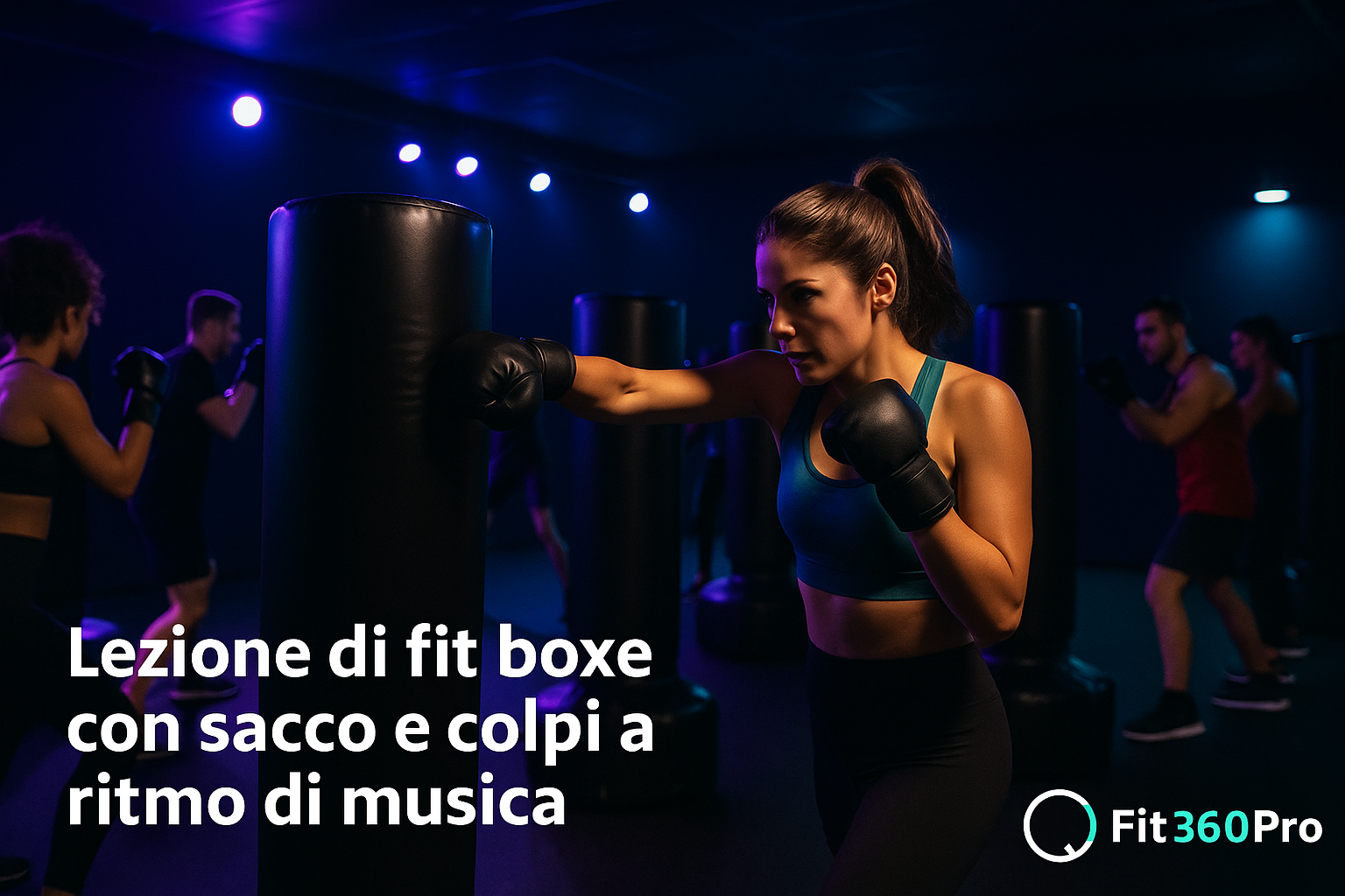 Lezione di fit boxe con sacco e colpi a ritmo di musica – Fit360Pro